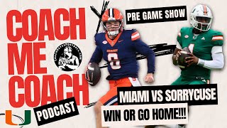 Miami Hurricanes vs Syracuse PreGame Show A MustWin for CFP Dreams  CanesTalkLive [upl. by Acirret178]