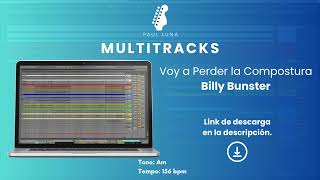 Voy a perder la Compostura  Billy Bunster  Multitrack [upl. by Malcah998]