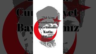 29 Ekim Cumhuriyet Bayramımız kutlu olsun…29ekimcumhuriyetbayramımızkutluolsun cumhuriyet [upl. by Chaffee]