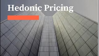 Hedonic Pricing [upl. by Elehcin]