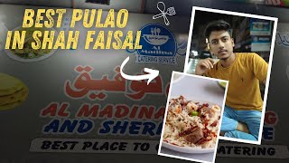 Best Pulao In Shah Faisal 😋  Haji Tofeeq bestpulao foodcenter [upl. by Guss]