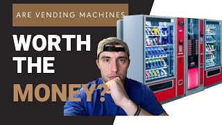 IS THE VENDING MACHINE BUSINESS WORTH IT [upl. by Lunneta983]