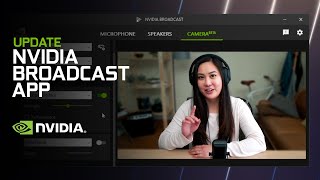 NVIDIA Broadcast App  AllNew Update and Features [upl. by Sixele]