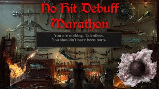 Bloodborne  No Hit Debuff Marathon [upl. by Namialus]