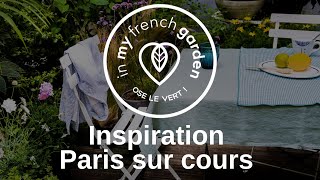 Les inspirations by in my french garden [upl. by Phaih]