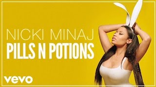 Nicki Minaj  Pills N Potions Official Audio [upl. by Plumbo]