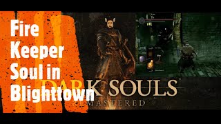 Dark Souls Remastered Fire Keeper Soul in Blighttown [upl. by Borman]