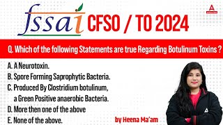 FSSAI CFSOTO 2024  Which of the following Statements are true Regarding Botulinum Toxins [upl. by Hoppe682]