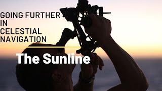 Going Further in Celestial Navigation The Sunline [upl. by Anih]