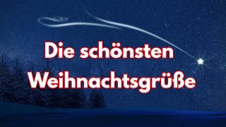 Die schönsten Weihnachtsgrüße 2022 🎅und Gedichte Weihnachten für dich lustiger Weihnachtsgruß Grüße [upl. by Acinoed]