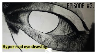 Hyper Realistic Eye Drawing  Episode 3 [upl. by Lyn]