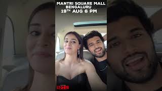 Liger Vijay Deverakonda amp Ananya Panday Come Bengaluru Mantri Square Mall19 Aug 6 Pm  liger Prime9 [upl. by Azile]