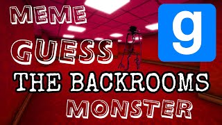 Pow HAHA GUESS the MONSTER MEME in Backrooms GMOD [upl. by Dasie]