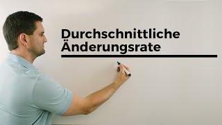 Durchschnittliche Änderungsrate Durchschnittsgeschwindigkeit Steigung durch 2 Punkte  Daniel Jung [upl. by Einapets]