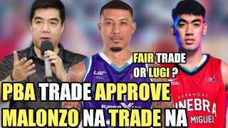 GINEBRA PBA TRADE APPROVE MALONZO NA TRADE NA  MARAMING MAGUGULAT [upl. by Largent]