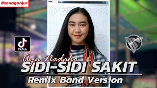 SIDI  SIDI SAKIT  LAGU DAYAK Angilay • Remix Band Version [upl. by Akirdna215]