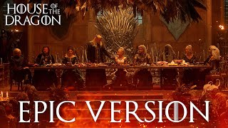 Rhaenyras Wedding Theme ft Rains of Castamere  House of the Dragon  EPIC VERSION [upl. by Denna]