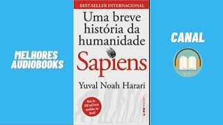 Parte 3 A Árvore do Conhecimento＂ do audiolivro ＂Sapiens＂ [upl. by Yerxa]