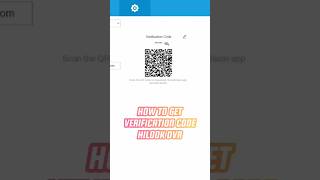 Hilook Device Verification Code cctv tutorial hilook shorts [upl. by Letsirhc50]