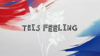 TONEEJAY  This Feeling Official Lyric Video [upl. by Haney825]