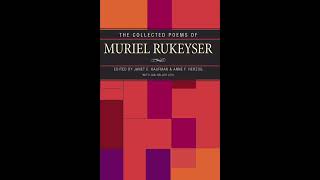 Muriel Rukeyser – ‘The Road’ and ‘West Virginia’ 1938 [upl. by Suhsoj]