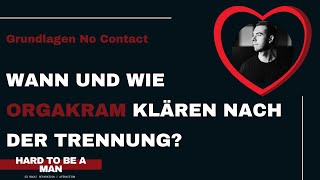 nocontact  Organisatorisches nach der Trennung Wann und wie regelt man das [upl. by Luedtke]