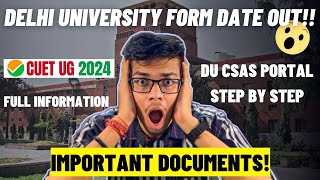 CUET 2024 Delhi University admission form date out🔥 DU CSAS portal update CUET 2024 latest update [upl. by Stempien]