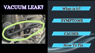 Vacuum Leak Symptoms Causes amp How to Fix [upl. by Scevor]