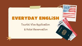 English Conversations Visa Application amp Hotel Reservation english learnenglish englishspeaking [upl. by Dardani]