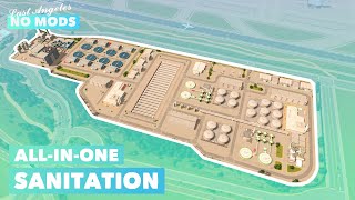 Building an AllInOne Sanitation Complex for the Whole City  No Mods Cities Skylines [upl. by Eecart206]