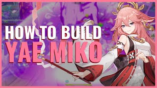 How to Build Aggravate Yae Miko  Weapons Artifacts amp Stats  Genshin Impact [upl. by Gnoz]