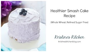 Healthier Birthday Smash Cake Recipe [upl. by Kassab746]