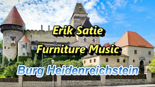 サティ『家具の音楽』 Erik Satie quot Furniture Music quot Burg Heidenreichstein [upl. by Intihw]