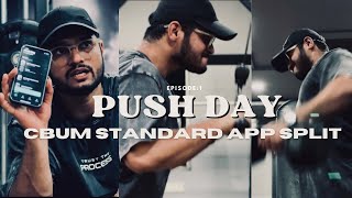 PUSH DAY WORKOUT  EP01 CBUMS APP SPLIT  CHESTSHOULDER amp TRICEPS  cinematic chestworkout gym [upl. by Wiskind370]