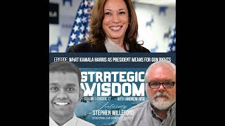 What Kamala Harris As President Means For Gun Rights with Stephen Willeford [upl. by Cl195]