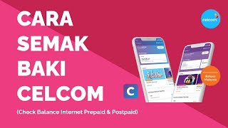 Cara Semak Baki Celcom Prepaid Postpaid Check Baki Internet Kredit [upl. by Sama702]