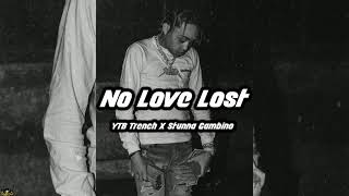 FREE YTB Trench Type Beat 2021 quotNo Love Lostquot l Sad Stunna Gambino Instrumental [upl. by Okier]