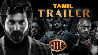 Coolie  TRAILER  Rajinikanth  Sivakarthikeyan  Lokesh kanagaraj  Anirudh  Tamilmvsda [upl. by Audres369]