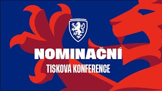 Liga národů I Nominační tisková konferenci před listopadovým srazem [upl. by Gaal]