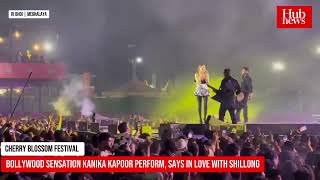 Cherry Blossom Festival 2024  Bollywood Sensation Kanika Kapoor perform says in love with Shillong [upl. by Nairbo]