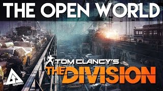 The Division Open World Explained  Missions Dark Zones PvP and More  Division Gameplay [upl. by Yehudi]