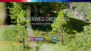 Zirbenweg Obergurgl [upl. by Haydon]