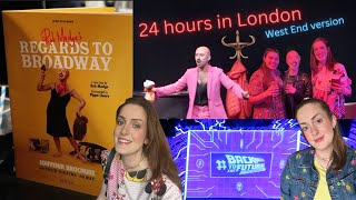 24 hours in London  WEST END version [upl. by Ruddie]