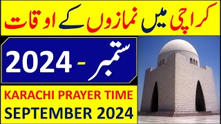 Prayers Time In Karachi September 2024 [upl. by Isahella]