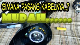 Cara Lengkap Instalasi Kabel Headlamp Modifikasi Projie  Wiring Installation Headlamp Projector [upl. by Pope233]