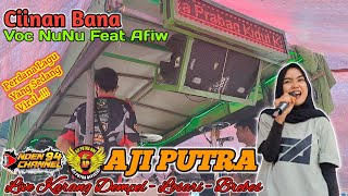 CiinanBana  Voc NuNu Ft Afiw ❗️❗️❗️ Burok Aji Putra Live Karang Dempel Brebes [upl. by Hamrah]