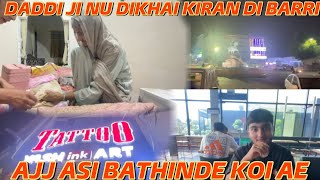 DADDI JI NU DIKHAI KIRAN DI BARRI  BATHINDE KOI AJJ ME TE PARVINDER [upl. by Dorweiler]