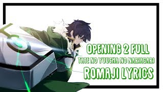 The Rising of the Shield Hero Opening 2 Full With Romaji Lyric  OP2 Lyrics FAITH by MADKID [upl. by Kcor]