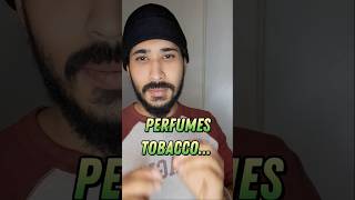 Tobacco perfumes perfume عطور tobacco fragrance عطورات عطوررجاليه عطوراتفاخرة ترند [upl. by Walter]