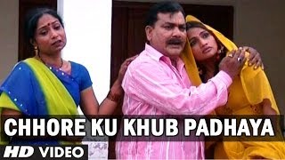 Chhore Ku Khub Padhaya Full Video Song  Tau Chala England  Kamal Azad [upl. by Charin]